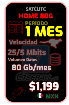 HOME 80G 1 MES   25/5 Mbits       80 Gb/mes  Velocidad Volumen Datos $1,199 MXN PERIODO SATÉLITE