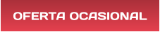OFERTA OCASIONAL