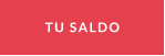 TU SALDO
